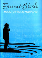 Bloch - Music for Violin and Piano
