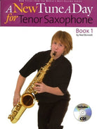 A New Tune a Day Tenor Sax Bk 1 Bk/cd