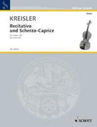Kreisler - Recititavo & Scherzo Caprice Op 6 Violin Solo