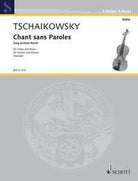 Tchaikovsky - Chant Sans Paroles Op 2/3 No 11 Violin/piano