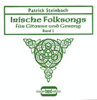 Irish Folksongs Vol 2 for Guitar Solo or Voice and Guitar