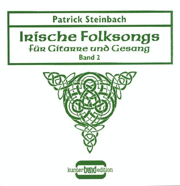 Irish Folksongs Vol 2 for Guitar Solo or Voice and Guitar