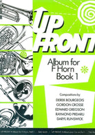 Up Front Album for F Horn Bk 1
