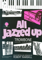 All Jazzed up Trombone Bass Clef