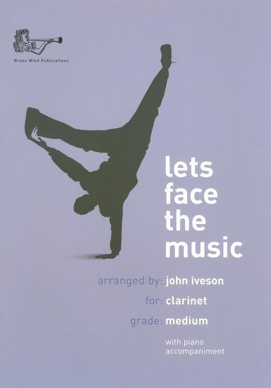 Lets Face the Music Clarinet
