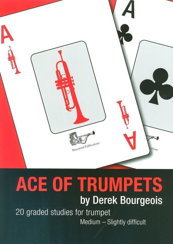 Bourgeois - Ace of Trumpets 20 Graded Studies