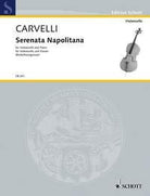 Carvelli - Serenata Napolitana for Cello/piano