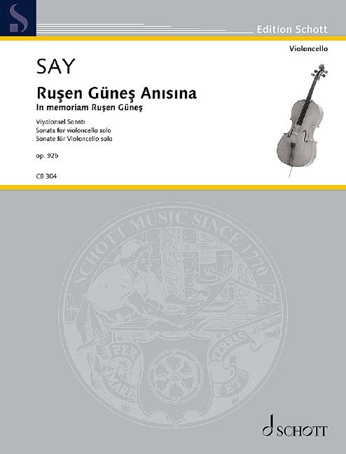 Say - Rusen Gunes Anisina Op 92b Cello Solo