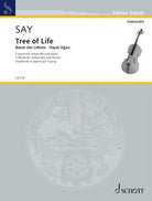 Say - Tree of Life Op 100 for Cello/piano