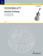 Rosenblatt - Sonata Fantasy for Cello/piano