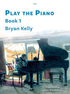 Kelly - Play the Piano Book 1
