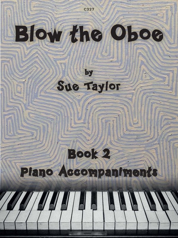 Blow the Oboe Bk 2 Piano Accompaniments