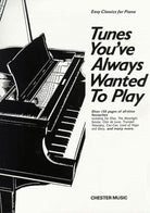 Tunes Youve Always Wanted to Play Piano
