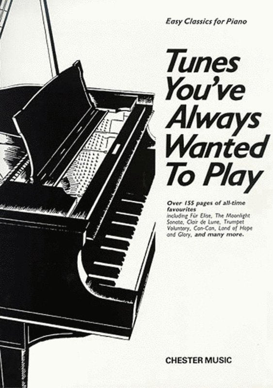 Tunes Youve Always Wanted to Play Piano