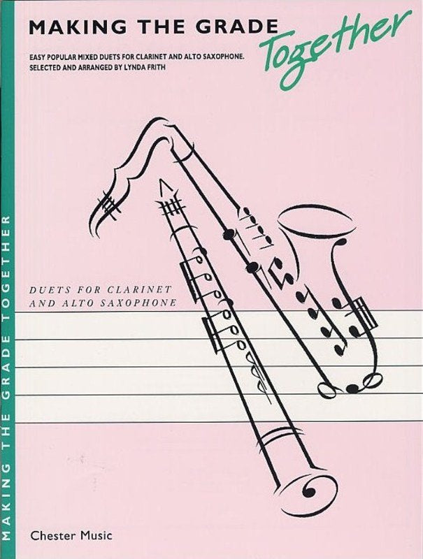 Making the Grade Duets Clarinet/alto Sax