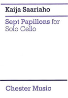 Saariaho - 7 Papillons for Solo Cello