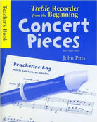 Treble Recorder From Beginning Concert Pieces Teacher Book