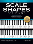 Scale Shapes for Piano Grade 2 3rd Edition