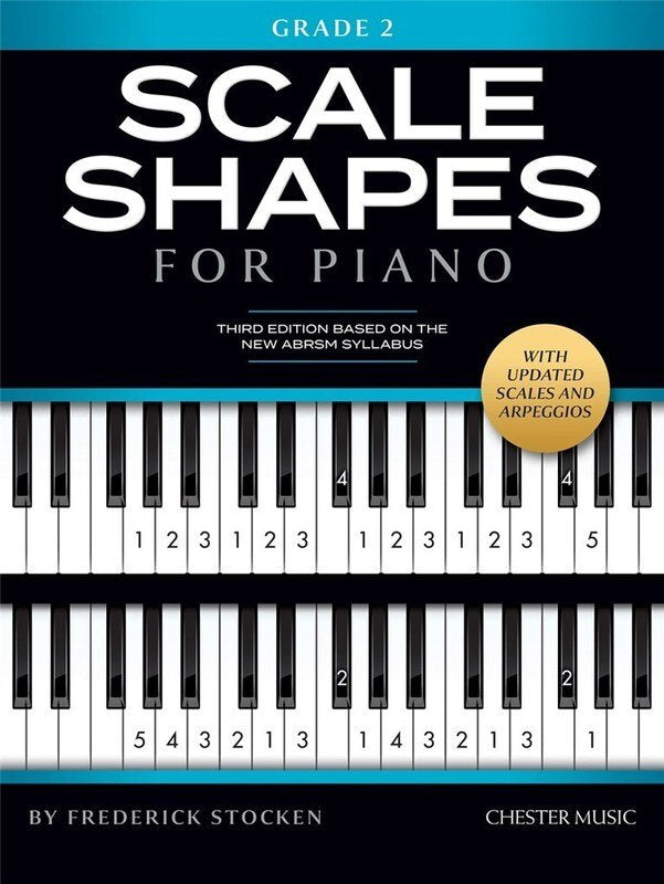 Scale Shapes for Piano Grade 2 3rd Edition
