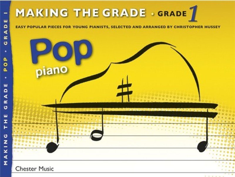 Making the Grade Pop Piano Grade 1