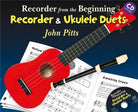 Recorder From the Beginning Rec/uke Duets Bk/cd