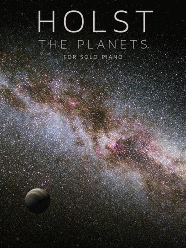 Holst - the Planets for Solo Piano