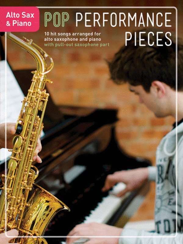 Pop Performance Pieces for Asax & Piano