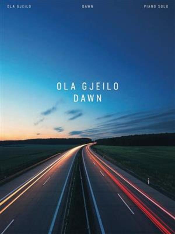 Ola Gjeilo - Dawn for Piano Solo