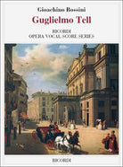 Rossini - Willim Tell Vocal Score Ita