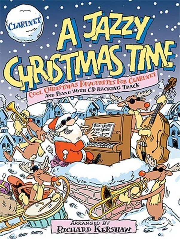A Jazzy Christmas Time Clarinet Bk/cd