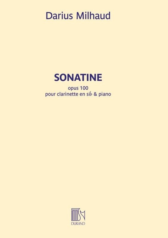 Milhaud - Sonatina Op 100 for Clarinet/piano