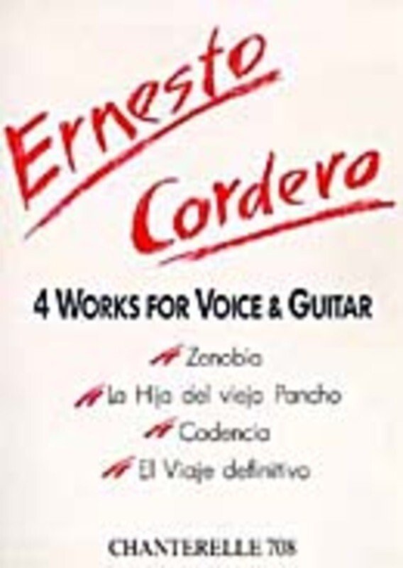 Cordero - 4 Works for Voice/guitar