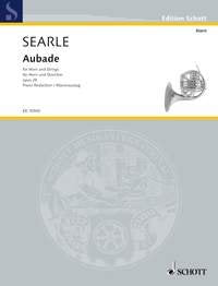 Searle - Aubade Op 28 French Horn/piano