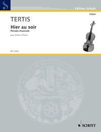 Tertis - Hier Au Soir for Violin/piano