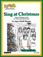 Sing at Christmas Three Christmas Carols Voices/instruments