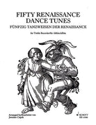 50 Renaissance Dance Tunes for Treble Recorder