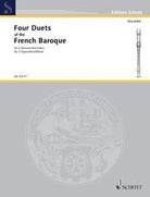 4 Duets of the French Baroque for 2 Descant Recorders