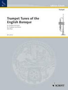 Trumpet Tunes of the English Baroque for Trumpet/piano