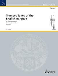 Trumpet Tunes of the English Baroque for Trumpet/piano