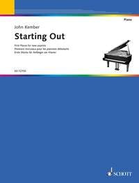 Starting Out First Pieces for New Pianists