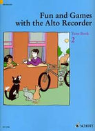 Fun and Games With the Alto Recorder Tune Book 2