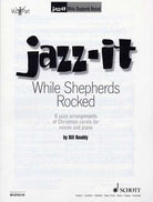 While Shepherds Rocked 6 Jazzy Arrangements Christmas Carols