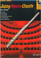 Jazzy Opera Classix for Flute Bk/cd
