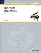 Hesketh - Notte Oscura for Solo Piano