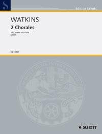Watkins - 2 Chorales for Clarinet/piano