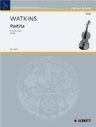 Watkins - Partita for Solo Violin