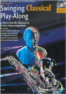 Swinging Classical Play Along Alto Sax Bk/cd