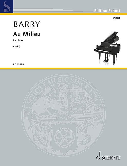 Barry - Au Milieu for Piano