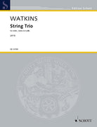 Watkins - String Trio for Violin/viola/cello Sc/pts
