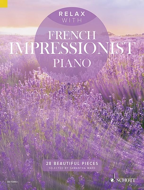 Relax With French Impressionist Piano